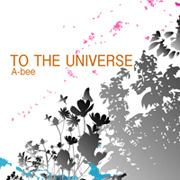 TO THE UNIVERSE